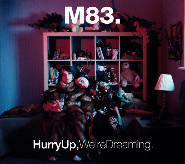 M83: Hurry Up, We're Dreaming (2011)